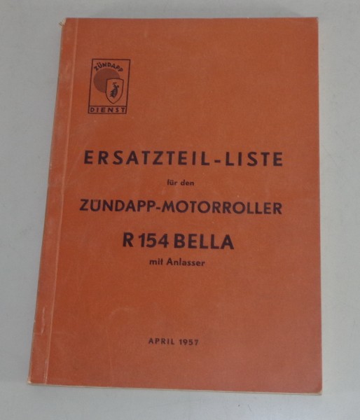 Teilekatalog / Ersatzteile Zündapp Motoroller R154 Bella Stand 04/1957