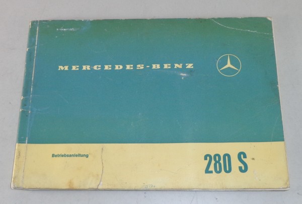 Betriebsanleitung Mercedes Benz W108 280 S von 08/1969