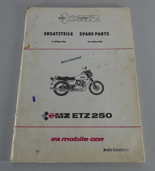 Teilekatalog / Ersatzteilliste / Spare Parts MZ ETZ 250 Stand 1986, 3. Auflage