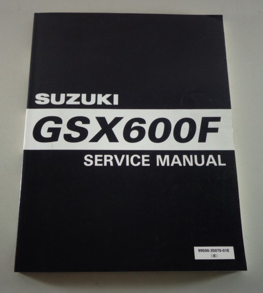 Workshop Manual / Werkstatthandbuch Suzuki GSX 600 F from 11/1997