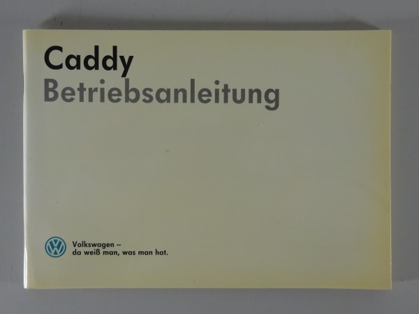 Betriebsanleitung VW Caddy I Typ 14 D Stand 02/1987