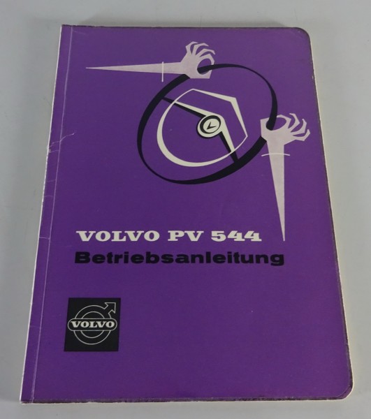 Betriebsanleitung / Handbuch Volvo PV544 Buckel Volvo B16A / B16B Stand 10/1960