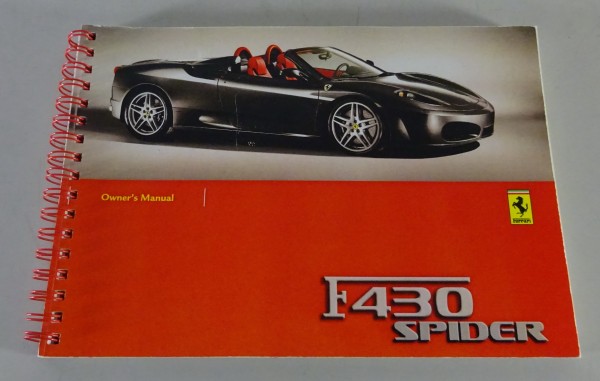 Betriebsanleitung / Handbuch Ferrari F430 Spider mit 490 PS Stand 09/2005