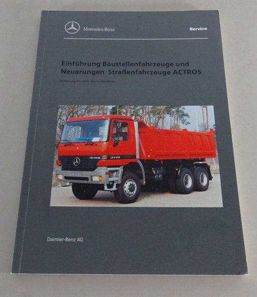 Werkstatthandbuch Mercedes Benz Actros Einführung / Neuerungen von 07/1997