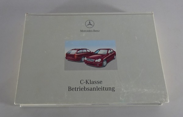 Betriebsanleitung Mercedes Benz C-Klasse Limousine / T-Modell W 203 01/2001