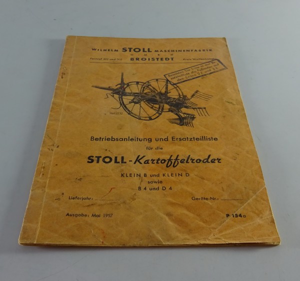 Teilekatalog Stoll Kartoffelroder Klein B und klein D + B 4 und D 4 Stand 5/1957