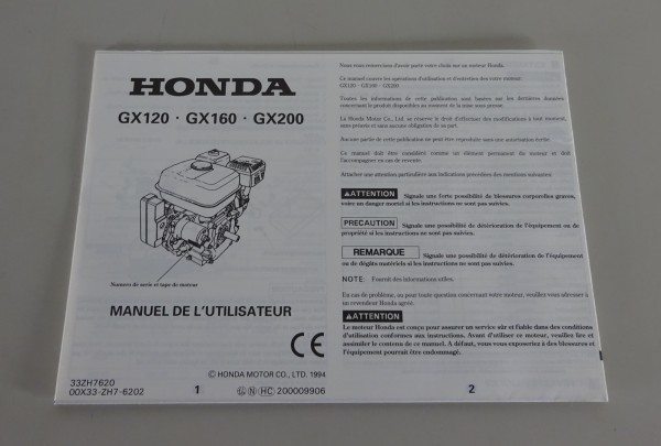 Manuel de L'Utilisateur Honda Moteur GX120 / GX160 / GX200 Édition 1994