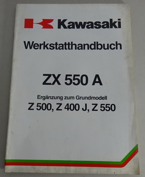 Werkstatthandbuch Nachtrag Kawasaki ZX 550 A von 12/1983