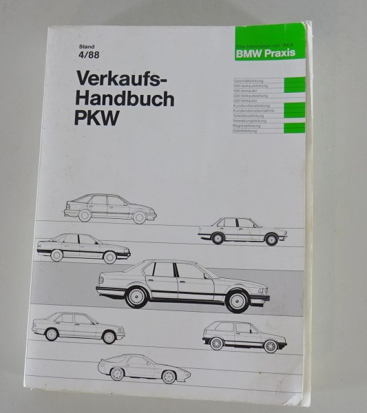 Verkäufer-Handbuch BMW E30 incl. Cabrio + M3 / E34 / E24 / E32 von 04/1988