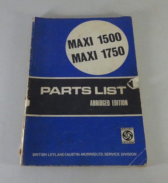 Teilekatalog / Parts Catalogue Austin Maxi 1500 + 1750 ADO 14 ab Bj. 1969