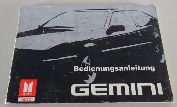 Betriebsanleitung / Handbuch Isuzu Gemini Stand 04/1988