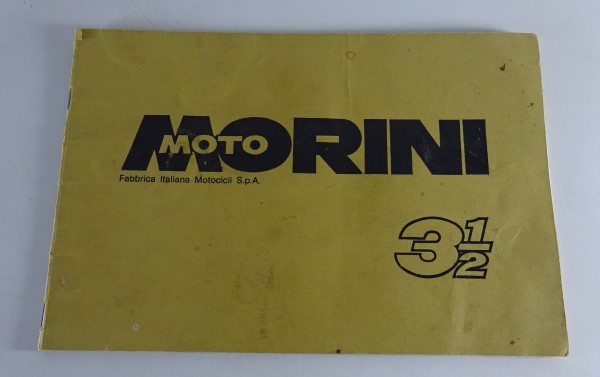 Betriebsanleitung / Owner´s Manual Moto Morini 350cc 3 1/2 Sport und Standard