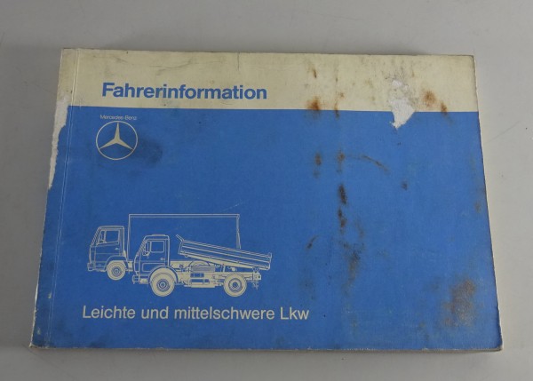 Fahrerinformation Mercedes Benz leichte mittlere LKW LK (LN) MK, Stand 11/1987