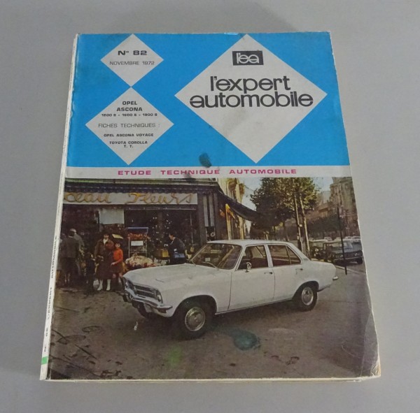 Manuel de réparation l'expert automobile Opel Ascona A Édition 11/1972