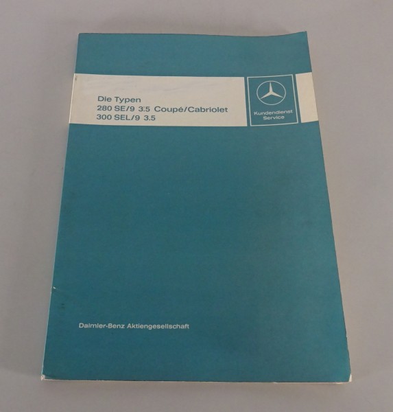 Werkstatthandbuch Mercedes 280SE 3.5 Coupé & Cabrio W111 + 300SEL 3.5 W109 1969