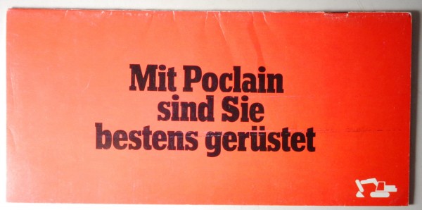 Prospekt / Broschüre Poclain Hydraulikbagger 60 - 1000 Stand ca. 1980