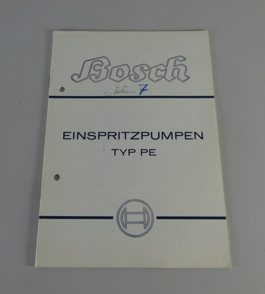 Handbuch Bosch Einspritzpumpen Typ PE Stand 07/1938