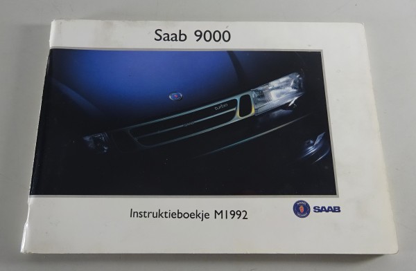 Betriebsanleitung / Handbuch Saab 9000 Modelljahr 1992 Niederländisch