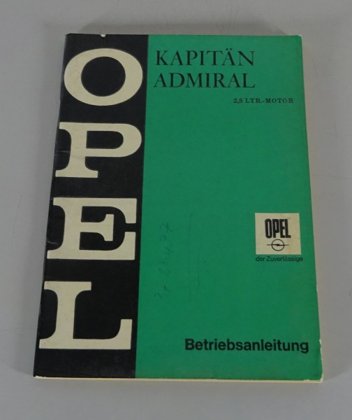 Betriebsanleitung / Handbuch Opel Kapitän A / Admiral A 2,8 L Stand 08/1968