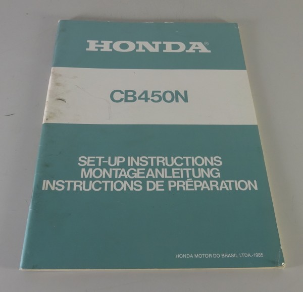 Montageanleitung / Set Up Manual Honda CB 450 N Stand 1985