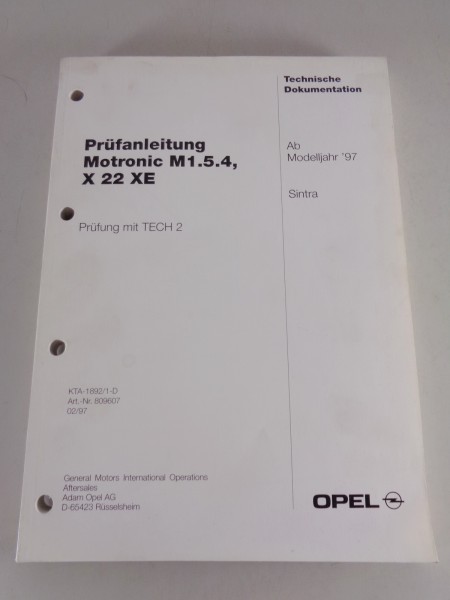 Werkstatthandbuch Prüfanleitung Opel Sintra Motronic 1.5.4 ab Modelljahr 1997