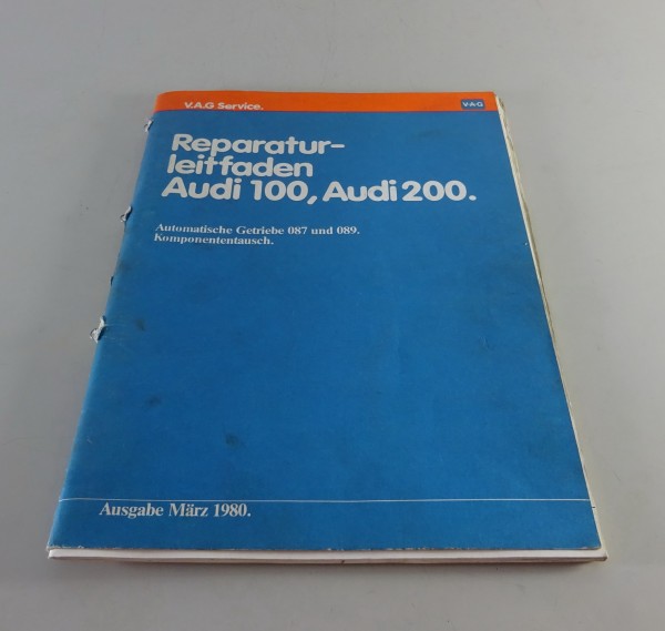 Werkstatthandbuch Audi 100 & 200 C2 Typ 43 Automatikgetriebe 087 & 089 von 1980