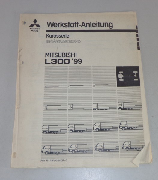 Werkstatthandbuch Mitsubishi L300 Nachtrag Karosserie ab Baujahr 1999