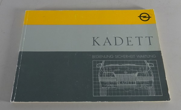 Betriebsanleitung / Handbuch Opel Kadett E incl. GSI + Cabrio Stand 03/1987