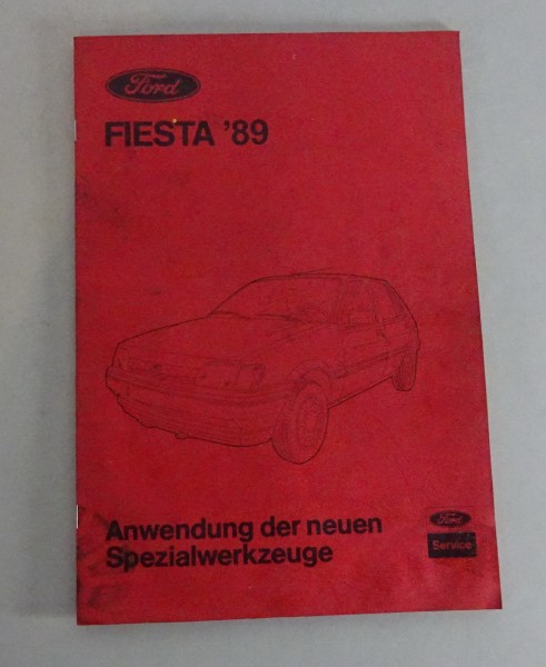 Werkstatthandbuch / Spezialwerkzeuge Ford Fiesta ´89 Stand 02/1989