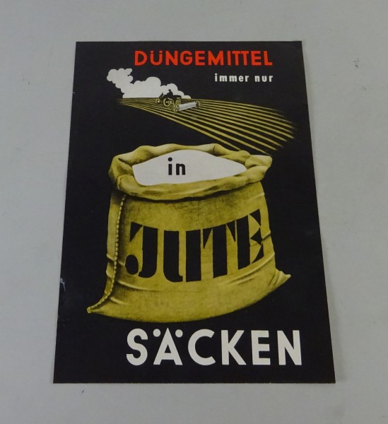 Prospektblatt / Broschüre Düngemittel nur in Jute-Säcken