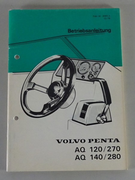 Betriebsanleitung Volvo Penta Bootsmotoren AQ 120/270 | AQ 140/280 Stand 10/1978