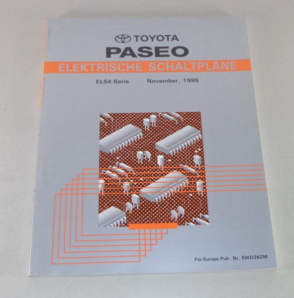 Werkstatthandbuch Toyota Paseo EL54 Elektrische Schaltpläne Stand 11/1995