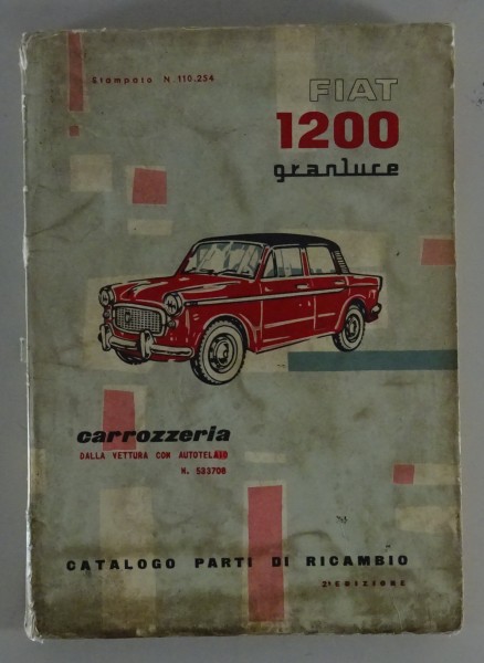 Catalogo Parti di ricambio Fiat 1200 Granluce Karosserie von 05/1959