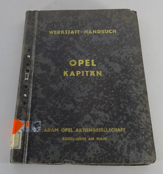 Werkstatthandbuch Opel Kapitän '48 + '50 Baujahre 1948-1951