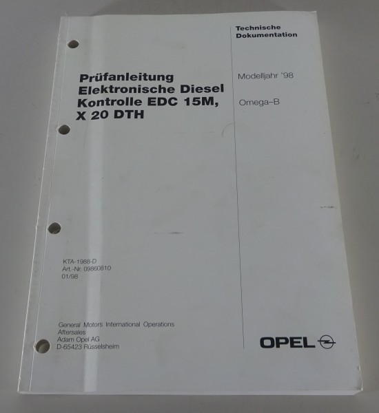 Werkstatthandbuch Prüfanleitung Opel Omega B Elektronische Diesel Kontrolle 1998