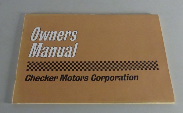 Owner´s Manual Checker Cab Taxi Series A12 / A19 Marathon Stand 1963 / 1964