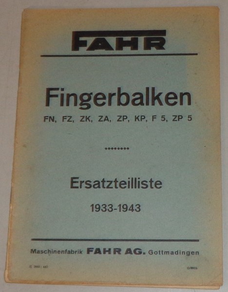 Teilekatalog Fahr Fingerbalken FN, FZ, ZK, ZA, ZP, KP, F5, ZP, ZP5 von 1933-1943