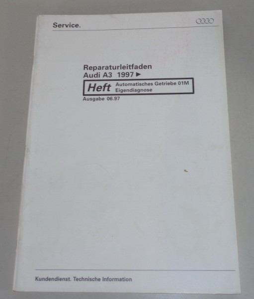 Werkstatthandbuch Audi A3 8L ab 1997 Automatisches Getriebe 01M Diagnose 6/1997