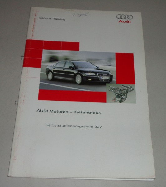 SSP 327 Selbststudienprogramm Audi A4 B6 A6 A8 D3 Motoren Kettentriebe, 08/2004