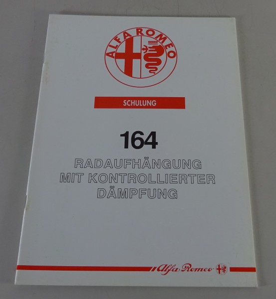 Schulungsunterlage Alfa Romeo 164 Radaufhängung Stand 10/1992
