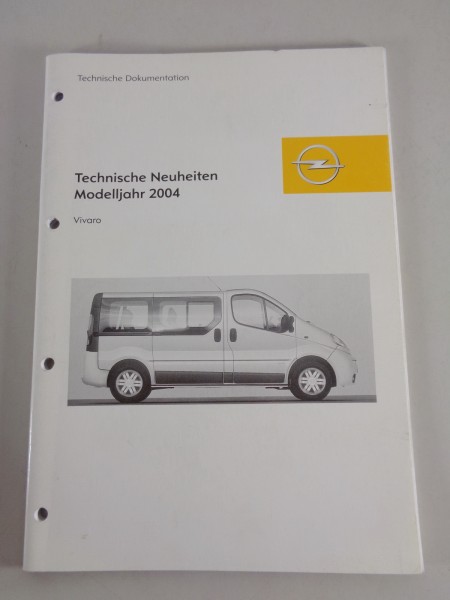 Fahrzeugvorstellung / Technische Neuheiten Opel Vivaro A Modelljahr 2004