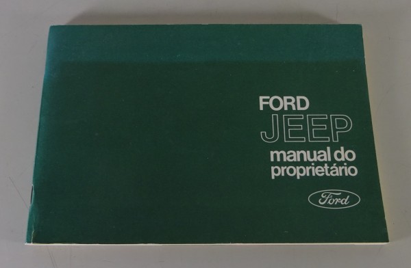 Manual do Propietario Ford Brasil Jeep CJ - 5 4x4 producción 08/1973