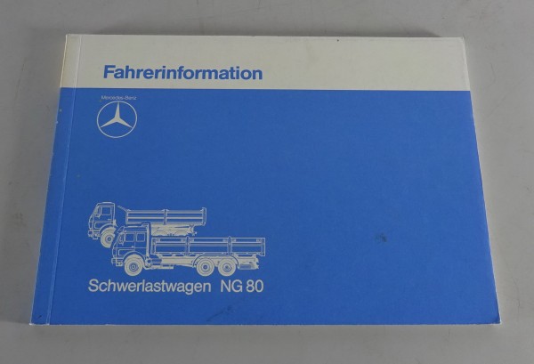 Fahrerinformation / Betriebsanleitung Mercedes Benz SK NG 80 Stand 05/1986