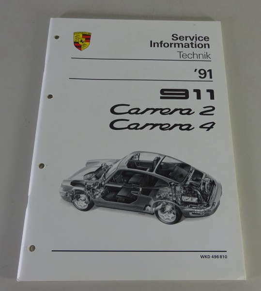 Service Information Technik Porsche 911 Carrera 2/4 Typ 964 Stand 1991