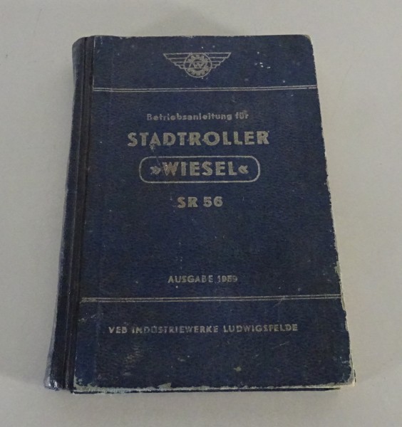 Betriebsanleitung / Handbuch IWL Stadtroller Wiesel SR 56 Ausgabe 1959