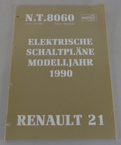 Werkstatthandbuch Nachtrag Elektrische Schaltpläne Renault 21 R21 Modellj. 1990
