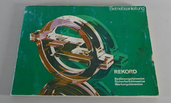Betriebsanleitung Opel Rekord E von 06/1979