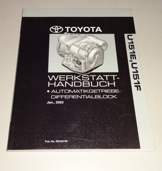 Werkstatthandbuch Toyota Automatikgetriebe-Differentialblock U151E / U151F 2003