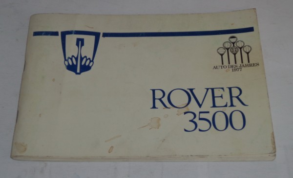 Betriebsanleitung / Handbuch Rover 3500 SD1 deutsch Stand 1977