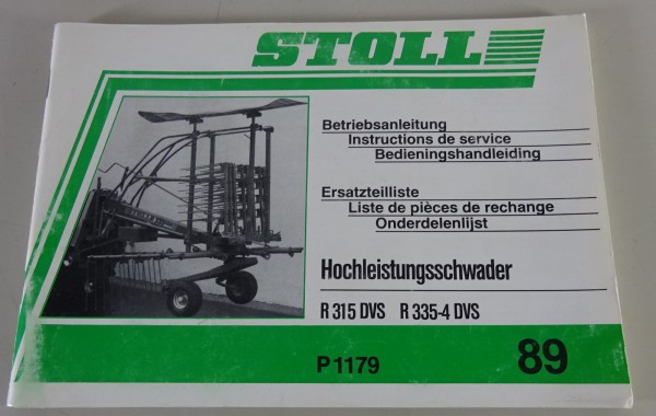Teilekatalog / Betriebsanleitung Stoll Hochleistungsschwader R 315/335-4 DVS 89